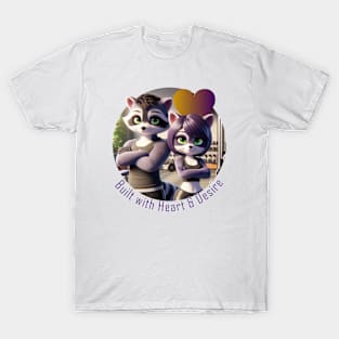 Built with Heart & Desire Raccoons T-Shirt